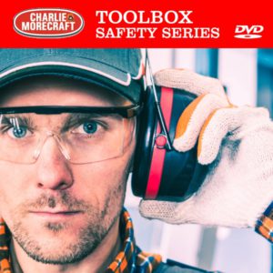 Charlie Morecraft Toolbox Safety Series: Hearing Conservation