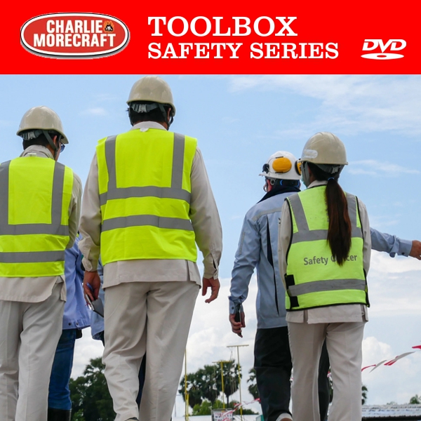 Charlie Morecraft Toolbox Safety Series: Job Safety Analysis (JSA)