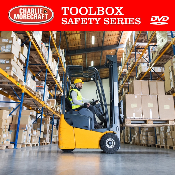 Charlie Morecraft Toolbox Safety Series: Safe Forklift Operations